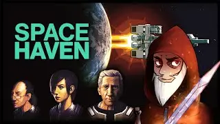 Space Haven - Episode 92