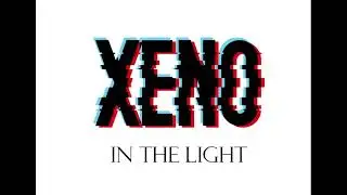 Xeno - In The Light
