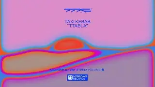 TAXI KEBAB - Ttabla (Musique de Fête, Vol. 2)