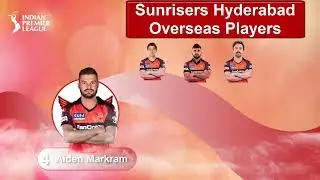 IPL 2024 Sunrisers Hyderabad Foreign Players List | SRH Foreign Players List 2024 | Overseas List