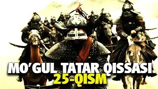 Mo'gul-Tatar qissasi 25-qism Damashqni ozod qilinishi va ganimalar taqsimlanishi