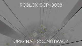Roblox 3008 OST - Severe Acrophobia