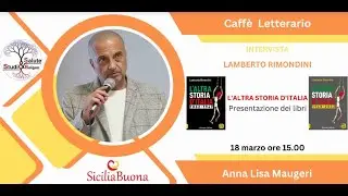 L’ALTRA STORIA D’ITALIA. LAMBERTO RIMONDINI