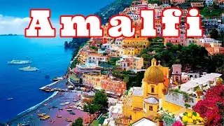 Амальфийское побережье. Амальфи. Amalfi