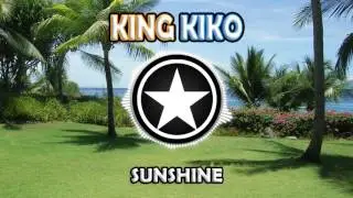 King Kiko - Sunshine