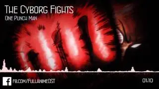 One Punch Man OST #5 - The Cyborg Fights