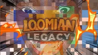 I JUST MADE A HUGE MISTAKE | LOOMIAN LEGACY