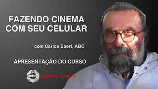 FAZENDO CINEMA COM SEU CELULAR