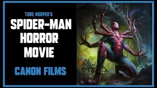 Tobe Hooper's Spider-Man - The Peter Parker Mutant Ninja Horror Movie We Never Saw . . . [CLIP]