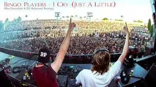 Bingo Players - Cry (Just A Little) (Max Farenthide & DJ Hubertuse Bootleg) [HQ Audio-720p HD Audio]