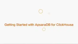 Demo | Getting Started with ApsaraDB for ClickHouse on Alibaba Cloud | Quick Path to Create Instance