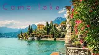 Lake Como Italy  /  Lago de Como / Озеро Комо, Италия / كومو إيطاليا / कोमो इटली / 意大利科莫