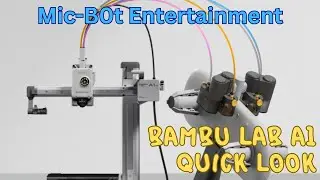 Bambu Lab A1 with AMS Lite Quick Look and Mic-B0ts opinion