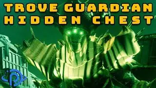 Destiny 2: Shadowkeep | How To Get The Trove Guardian Hidden Chest