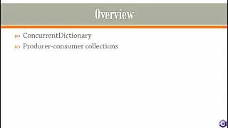 Concurrent Collection Overview C# Part #15