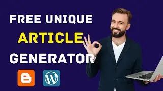 Free Unique Article Generator Online || Unique Article Generator