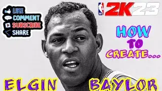 NEW NBA 2K23* Elgin Baylor face creation Tutorial EVER!