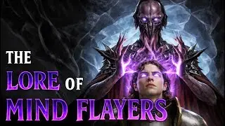The Lore of Mind Flayers & The Elder Brain | D&D Lore