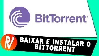 Tutorial - Baixar e Instalar o BitTorrent 7.9.7