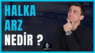 📈 Halka Arz Nedir? | Halka Arz Olacak Şirketlerde Nelere Dikkat Edilmeli? 🔍