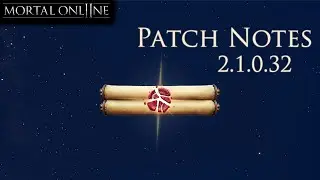 Mortal Online 2 Patch 2.1.0.32 Teaser