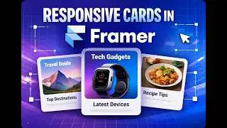 Master Responsive Cards in Framer in 2 minutes
