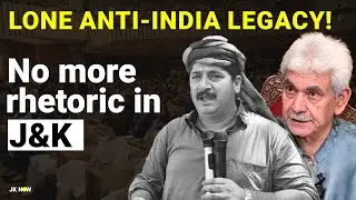 Legacy of Anti-India Rhetorics in J&K! But Not Anymore | New Jammu Kasbmir #Explained | Akbar Lone