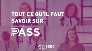Tout savoir sur le concours PASS par l'Inseec BBA