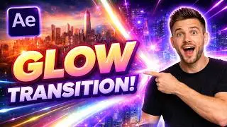 How to Make Glow Transition in After Effects Without Plugins