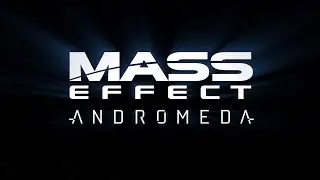 Mass Effect  Andromeda часть 1