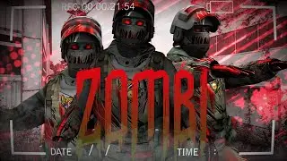 zombi - CSGO МОНТАЖ