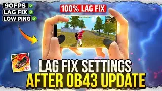 After OB.43 Update Fix Lag Problem In 2GB,3GB,4GB RAM Phones😍🔥 || Garena Free Fire