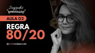 Aula 02: Os Segredos da Aprovação 🔑