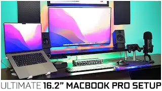 Ultimate 16 Inch MacBook Pro Desktop Setup