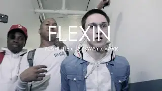 YOSHI LITE x VARR x JAYSWAY FLEXIN SELFEMADEFILMS