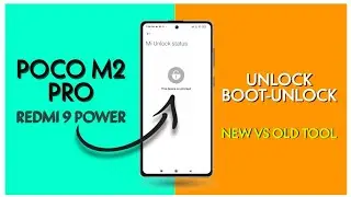 POCO M2 Pro & Redmi 9 Power Bootloader Unlock Instant | New tool Vs Old tool | 2021 New Method