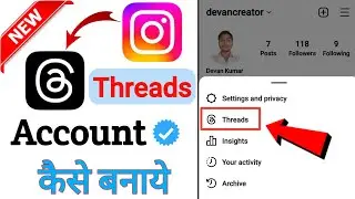 How to make threads account | Threads id kaise banaye | How to make threads id | technologydevan