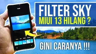 Cara Buka Filter SKY Xiaomi MIUI 13