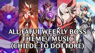 All Fatui Harbingers Weekly Boss Themes (From Childe to Dottore) in Genshin Impact!