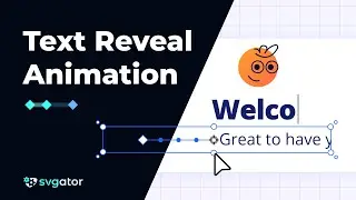 How to Create a Text Reveal Animation | SVGator