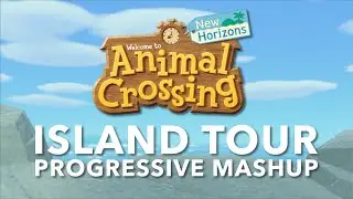 ACNH Island Tour Progressive Mashup (All Variations)
