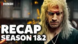 The Witcher Complete Recap In Hindi | Before You Watch Season 3