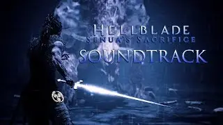 Hellblade: Senua's Sacrifice OST - Gramr [EDITED VERSION]