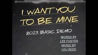 I Want You To Be Mine(2023 original) first take