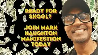 JOIN MARK HAUGHTON MANIFESTATION ( SKOOL)