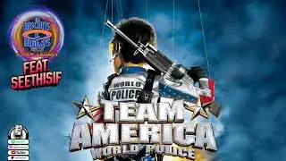 S03 E22 - Team America: World Police (feat. SeeThisIf)