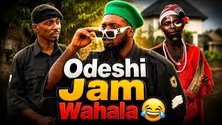 Odeshi Jam Wahala 