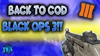 Playing BO3 Again!! -Call of Duty Black Ops III