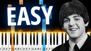 Let It Be The Beatles - EASY Piano Tutorial (SHEET MUSIC)