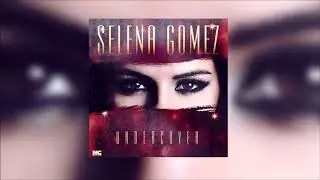 Selena Gomez - Undercover (Acapella)